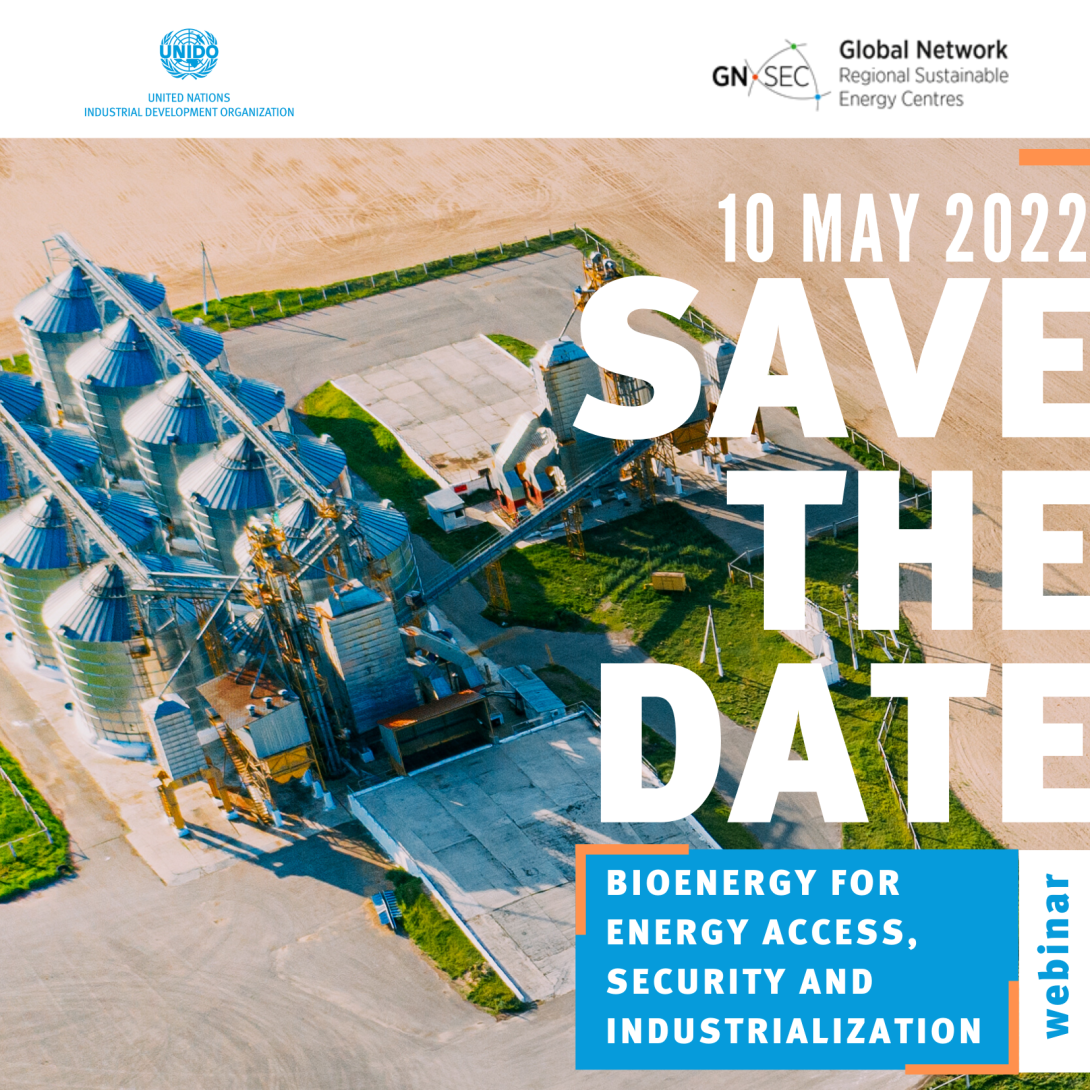 REGISTER NOW: Webinar "Bioenergy for Energy Access, Security and Industrialization" on 10 May 2022, 03:00 CEST REGISTER NOW: Webinar "Bioenergy for Energy Access, Security and Industrialization" on 10 May 2022, 03:00 CEST