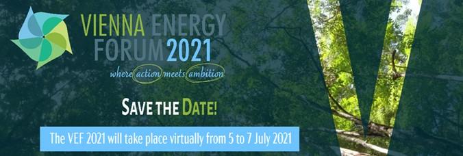 Join the Vienna Energy Forum (VEF) from 5 to 7 July 2021 Join the Vienna Energy Forum (VEF) from 5 to 7 July 2021